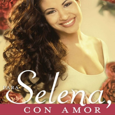 Para Selena, con Amor