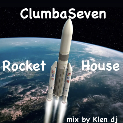 episode ClumbaSeven - Rocket House mix artwork