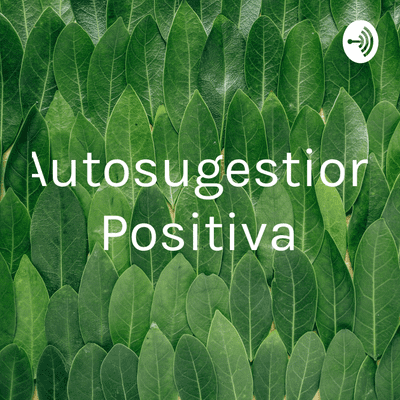 episode Autosugestion artwork