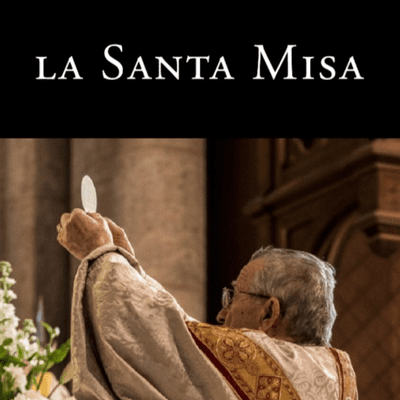 La Santa Misa