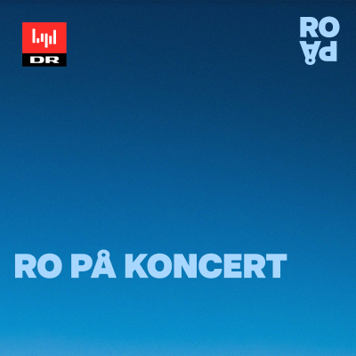 episode Ro på koncert med DR Vokalensemblet artwork