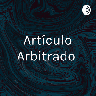episode Artículo Arbitrado artwork