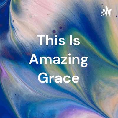 This Is Amazing Grace - Phil Wickham