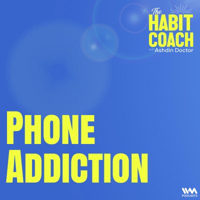 episode Phone Addiction artwork