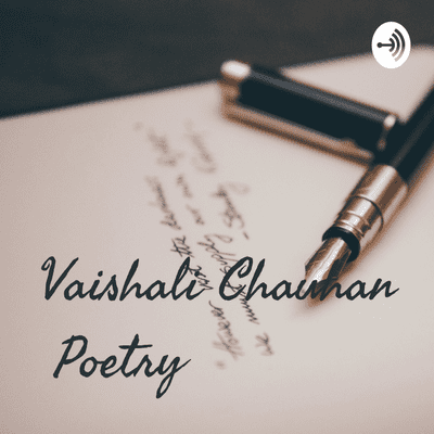 episode Vaishali Chauhan Poetry ❤️ artwork