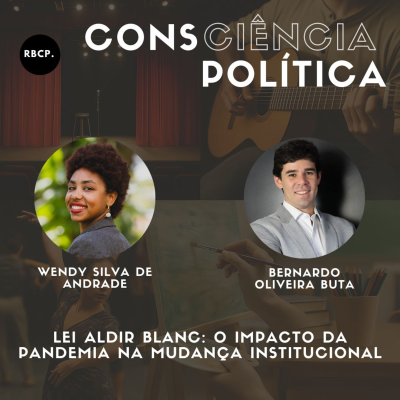 episode Lei Aldir Blanc: o impacto da pandemia na mudança institucional - Episódio #30 artwork