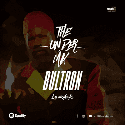 episode Bultron Set TheUnderMix - @DjMakelo artwork