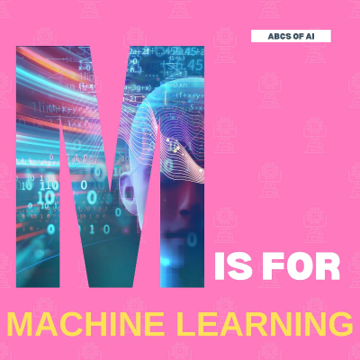 episode M is for Machine Learning – ABCs of AI (Elementary) artwork