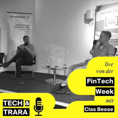 Tech und Trara - Wie sieht eine bargeldlose Gesellschaft aus? - Mit Clas Beese/ Live auf der Fintech Week