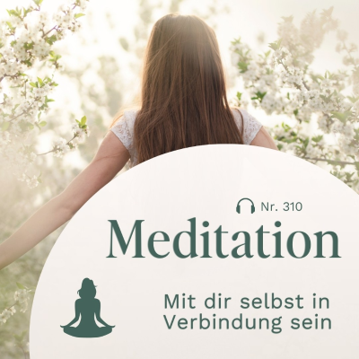 episode Meditation // Mit Dir selbst in Verbindung sein artwork