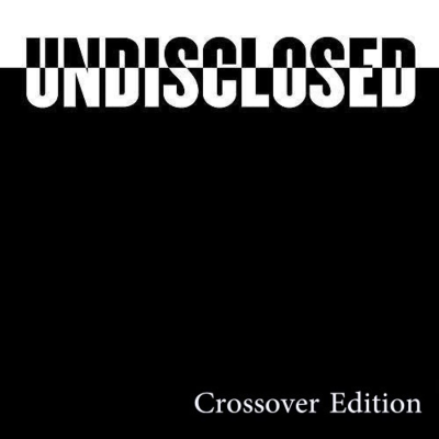 episode S1 Ep4: Undisclosed: Crossover Edition artwork