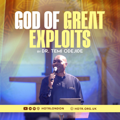 episode God of Great Exploits | By Pastor Temi Odejide | 28.09.2025 artwork