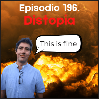 episode 196. Distopía (con Paco Asencio) artwork