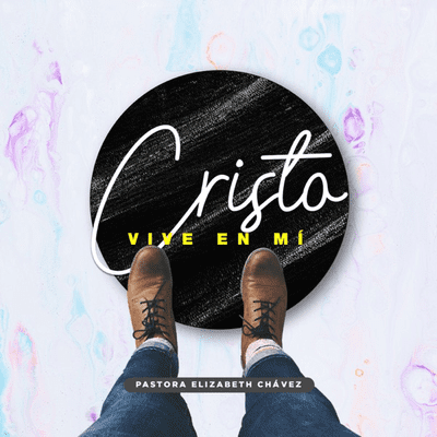Cristo Vive En Mí