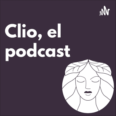 Clio, el podcast