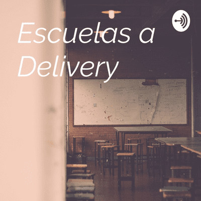 Escuelas a Delivery