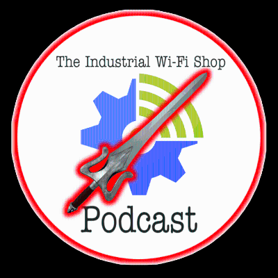 episode The Industrial Wi-Fi Shop Podcast – Ep. 14 I Have the Power! artwork