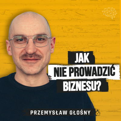 episode Zadłużony na pół miliona w wieku 29 lat. Jak przetrwać finansową katastrofę? Przemysław Głośny artwork