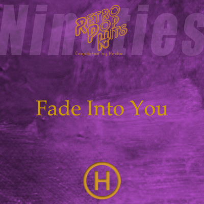 episode 90s Fade Into You (Compilated by Hache) artwork