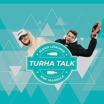 Turha Talk