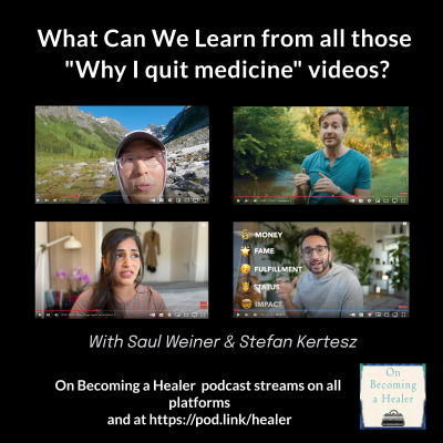 episode What can we learn from all those "Why I quit medicine" videos on YouTube? artwork