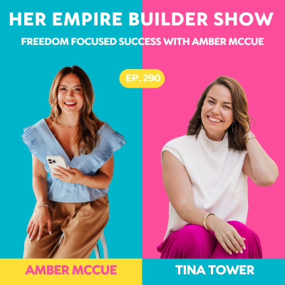 episode 290: Freedom Focused Success with Amber McCue artwork