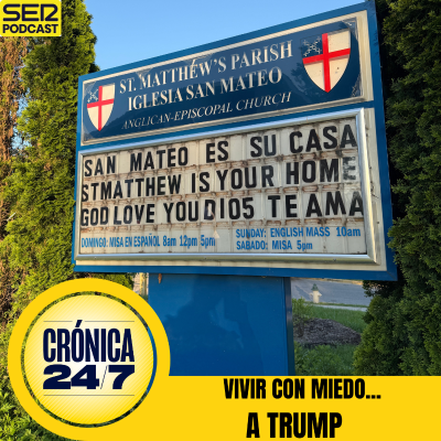 episode Reportaje EP181 | Vivir con miedo... a Trump artwork