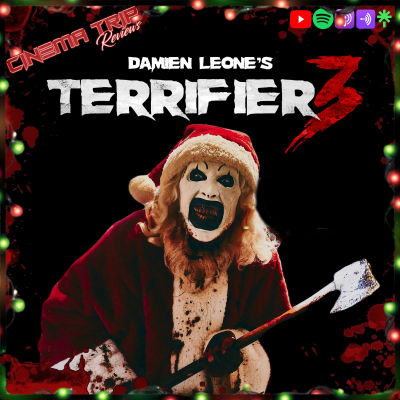 episode Terrifier 3 (2024) | Cinema Trip Reviews artwork