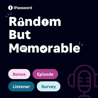 episode 🎉 BONUS: Win a Free Year of 1Password – Take Our 2025 Listener Survey! artwork