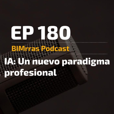 episode 180 IA: Un nuevo paradigma profesional artwork