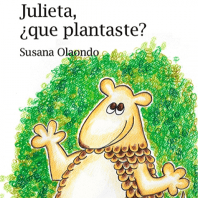 episode Cuento Julieta ¿Qué plantaste? - Susana Olaondo artwork