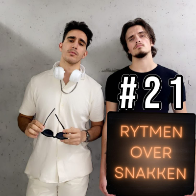 episode Rytmen Over Snakken #21 #Hvem er Rytmen Over Snakken??? artwork