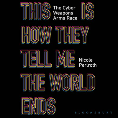 The Avid Reader Show - Episode 614: Nicole Perlroth - This Is How They Tell Me The World Ends