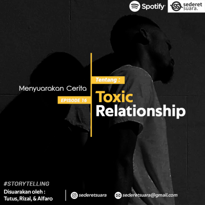 episode #16 TOXIC RELATIONSHIP artwork