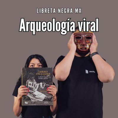 episode Arqueología viral en el internet #LaHojaSuelta artwork