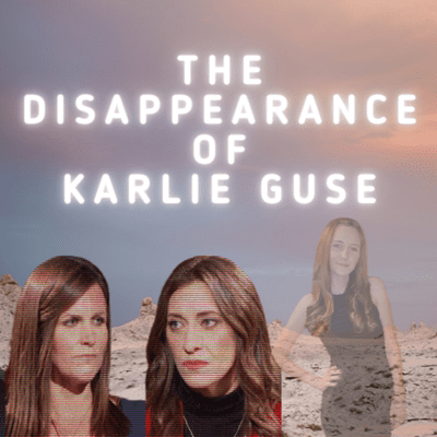 episode The Disappearance of Karlie Guse artwork