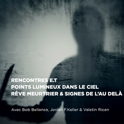 episode Rencontre E.T, Points Lumineux dans le ciel, Rêve meurtrier & Signes de l'au-delà artwork