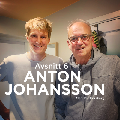 episode Anton Johansson - om "pappa-effekt" och framgång artwork