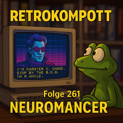 episode RETROKOMPOTT - 261 - Neuromancer (30.11.2025) artwork