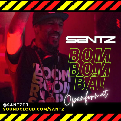 episode SANTZ - BOM BOM BÁ (OPEN FORMAT) artwork