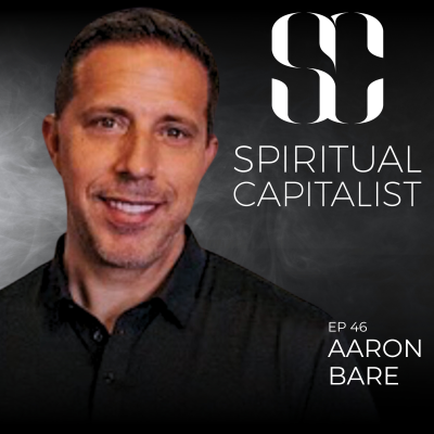 episode #46: Why Thinking Bigger Changes Everything with Aaron Bare artwork