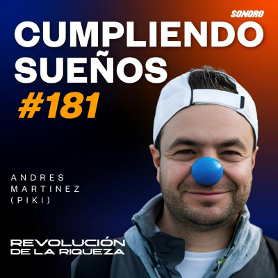 episode 181. Cumpliendo sueños con Andres Martinez (Piki) artwork