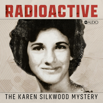 episode The Tapes, from Radioactive: The Karen Silkwood Mystery artwork