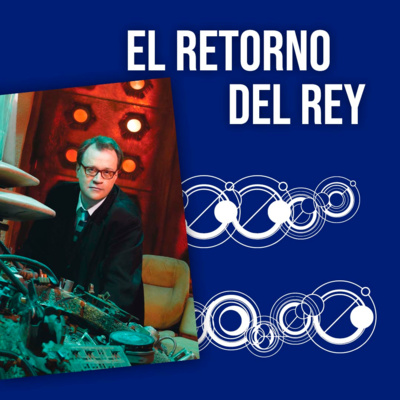 episode ESPECIAL - El Retorno del Rey: VUELVE RTD A DOCTOR WHO!! artwork