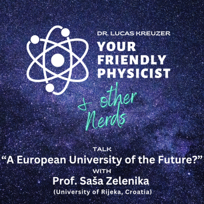 episode Episode #21: "A European University of the Future: Innovation at the University of Rijeka" with Prof. Saša Zelenika (University of Rijeka) artwork