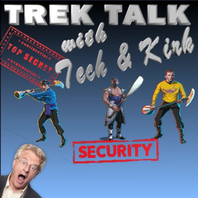 episode Trek Talk - Episode 120 - STFC, Picard and Kanye? artwork