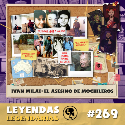 episode E269: Ivan Milat: El asesino de mochileros (con Nicho Peñavera) artwork