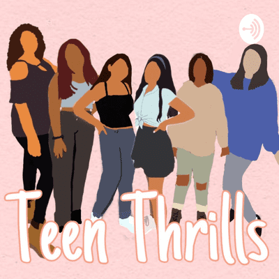 Teen Thrills