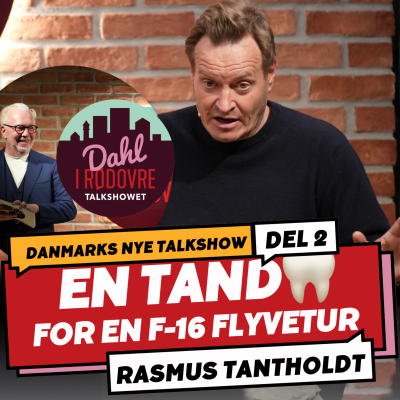 episode En tand 🦷 for en F-16 flyvetur ⎮ Rasmus Tantholdt Del 2 artwork