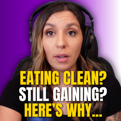 episode Clean Eating, Stubborn Fat? 8 Reasons Why It’s Not Working Anymore | MMP Ep. 220 artwork